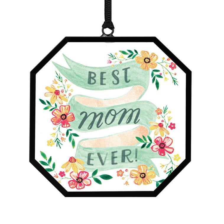 hallmark Demdaco Best Mom Ever Suncatcher