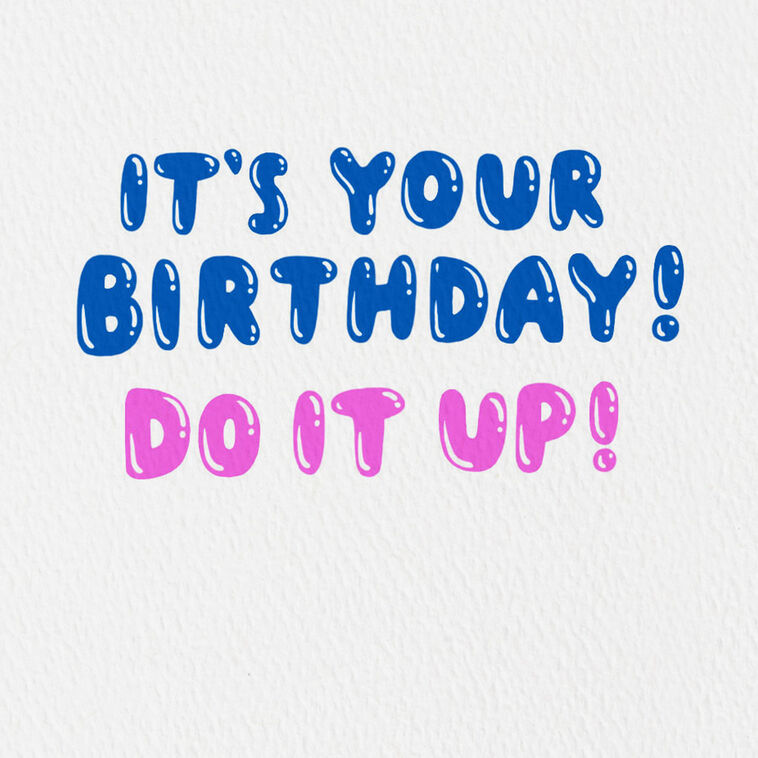 Hallmark Do It Up Birthday Card