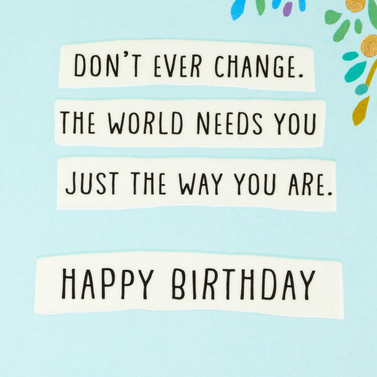 Hallmark Don't Ever Change Birthday Card For Niece