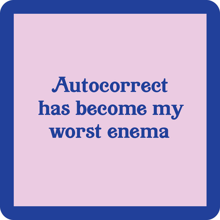 hallmark Drinks on Me Autocorrect Funny Coaster