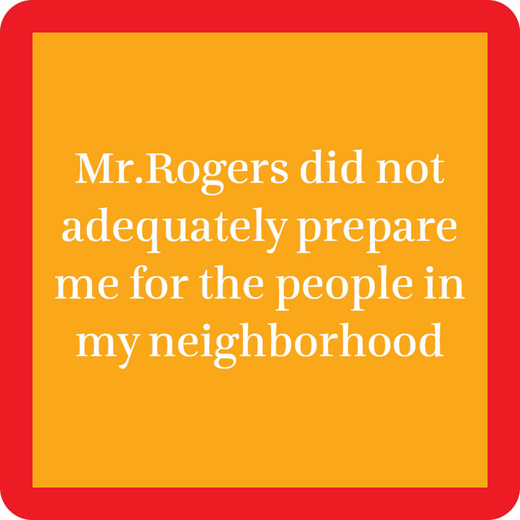 hallmark Drinks on Me Mr. Rogers Funny Coaster
