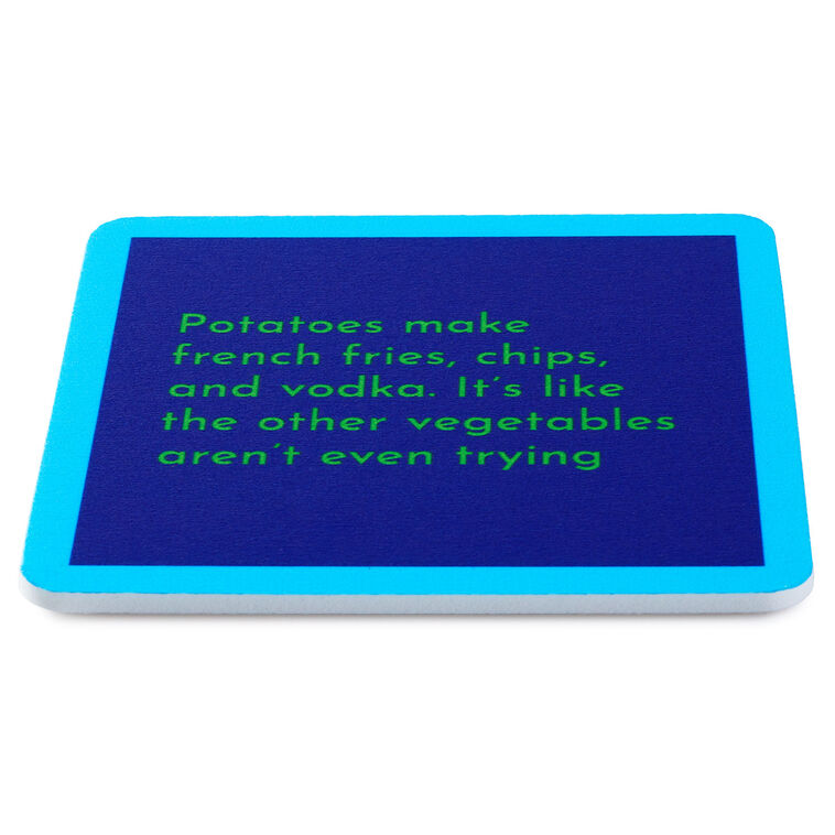 Hallmark Drinks On Me Potatoes Funny Coaster