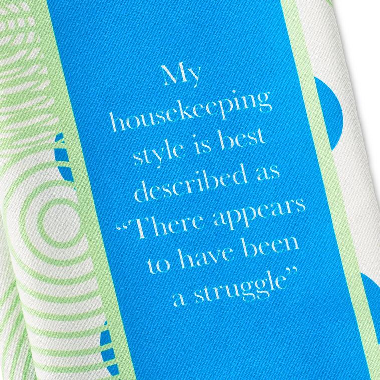 Hallmark Drinks On Me Struggle Funny Dish Towel