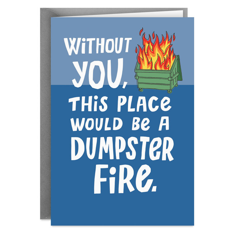 hallmark Dumpster Fire Funny Boss's Day Card