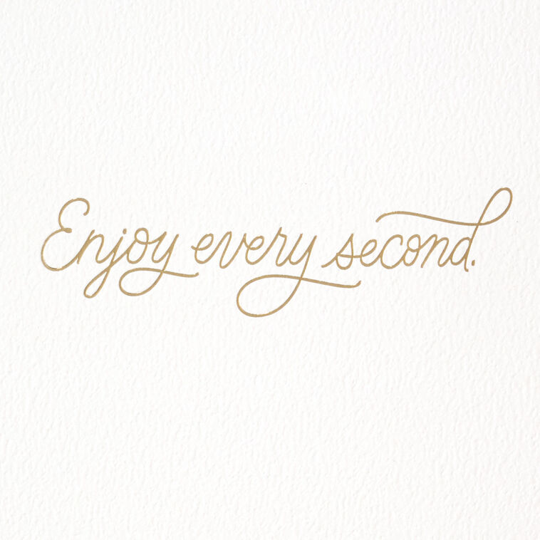 Hallmark Enjoy Every Second Birthday Card