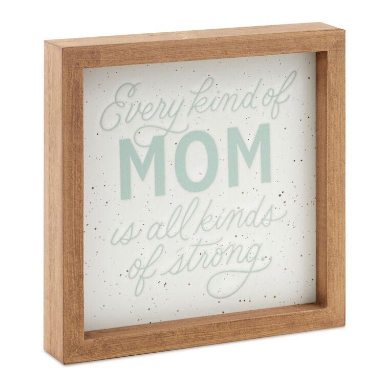 hallmark Every Kind of Mom Framed Quote Sign 7x7