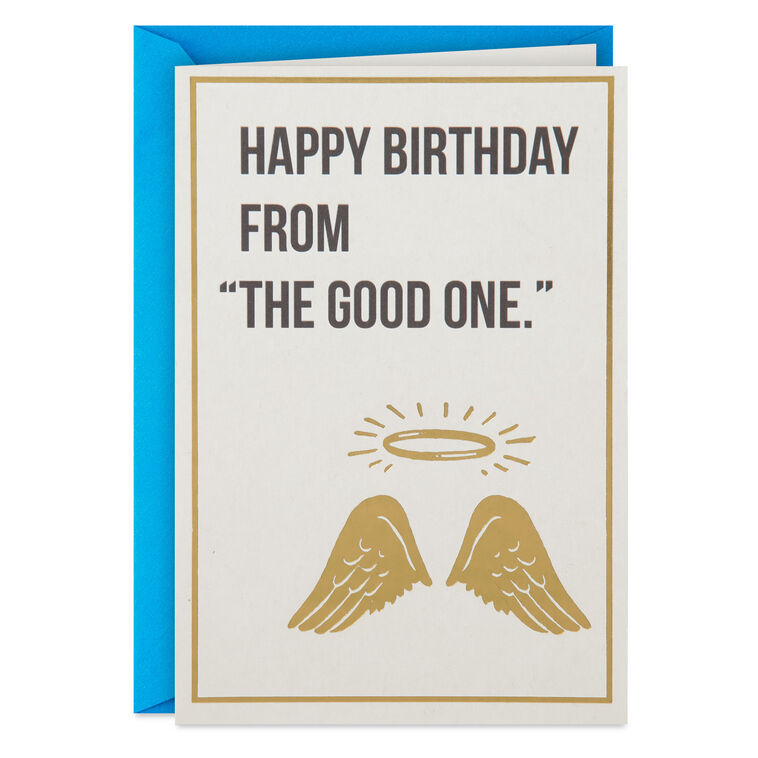 hallmark From the Good One Funny Birthday Card