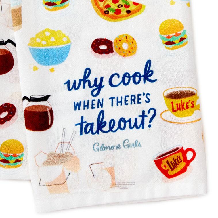 Hallmark Gilmore Girls Why Cook Tea Towel