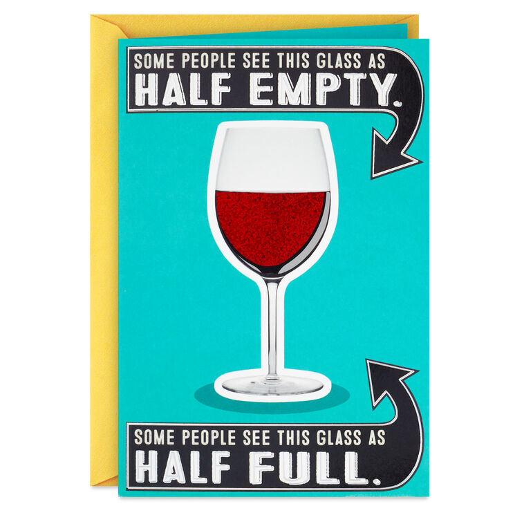 hallmark Glass Half-Full of Wine Birthday Card
