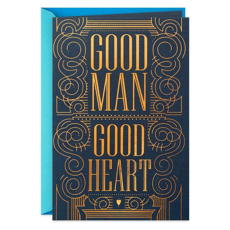 hallmark Good Man Good Heart Birthday Card for Him
