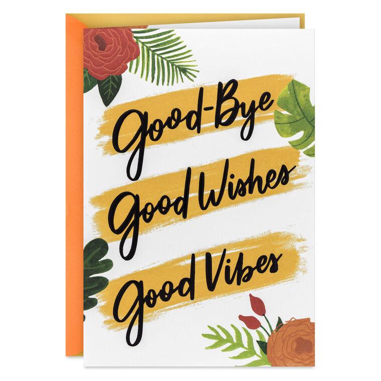 hallmark Good Wishes and Good Vibes Goodbye Card