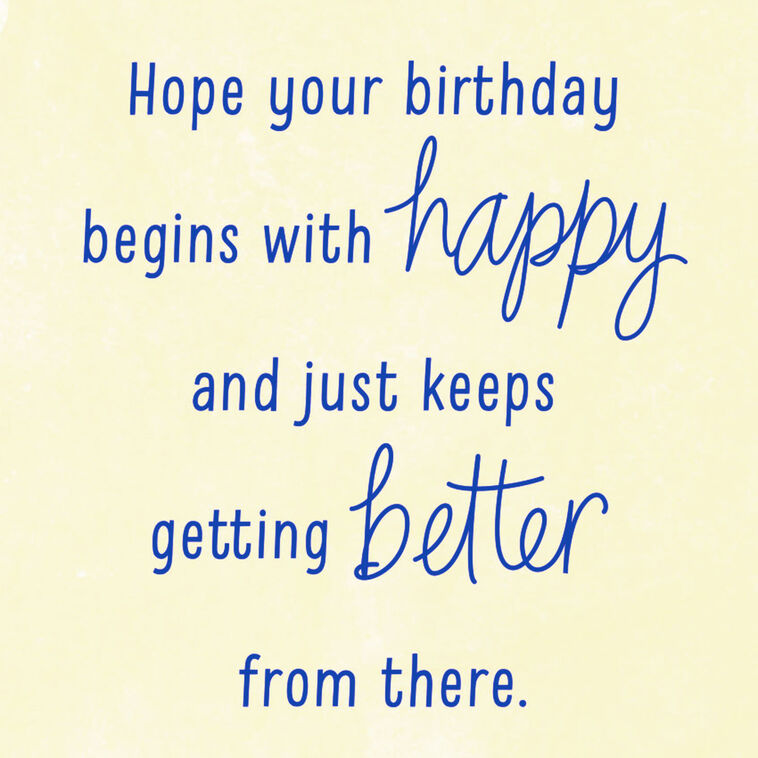 Hallmark Happy Happier Happiest Birthday Card