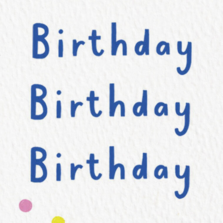 Hallmark Happy Happy Happy Birthday Card