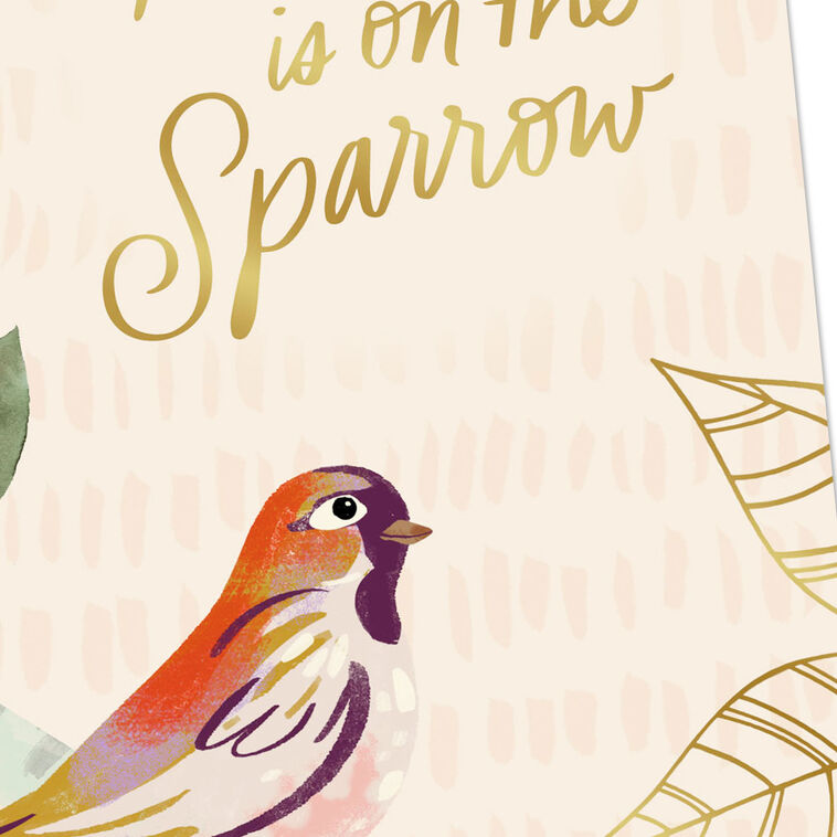Hallmark His Eye Is On The Sparrow Sympathy Card