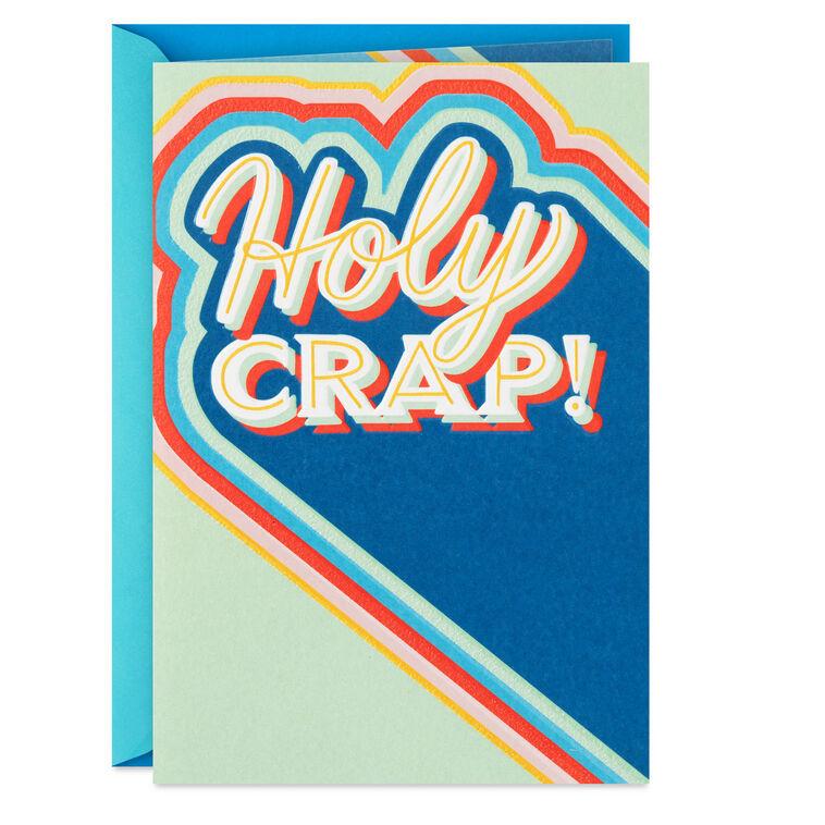 hallmark Holy Crap Congratulations Card