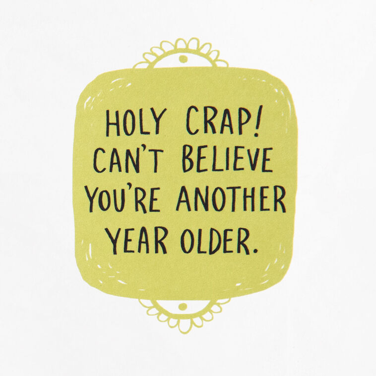 Hallmark Holy Crap Funny Birthday Card