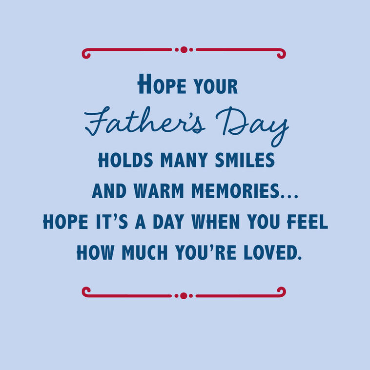 Hallmark Hope You Feel The Love Father's Day Card