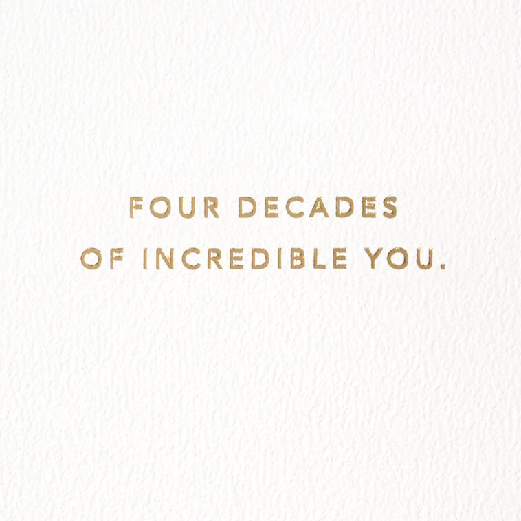 Hallmark Incredible You 40th Birthday Card