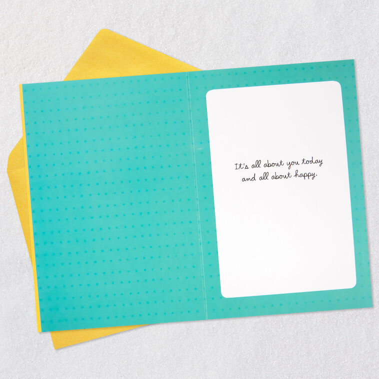 Hallmark It's All About You Today Birthday Card