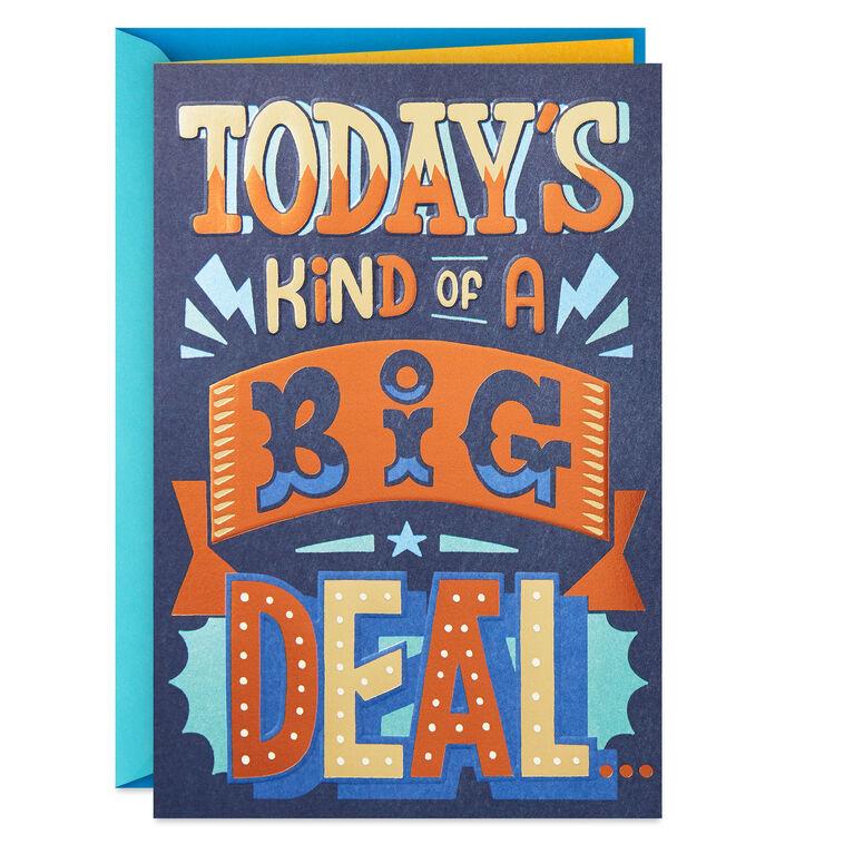 hallmark Kind of a Big Deal Birthday Card