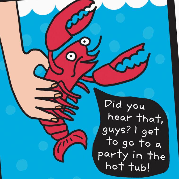 Hallmark Lobster Hot Tub Party Funny Birthday Card