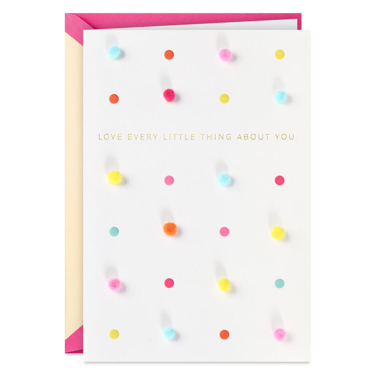 hallmark Love Every Little Thing Birthday Card