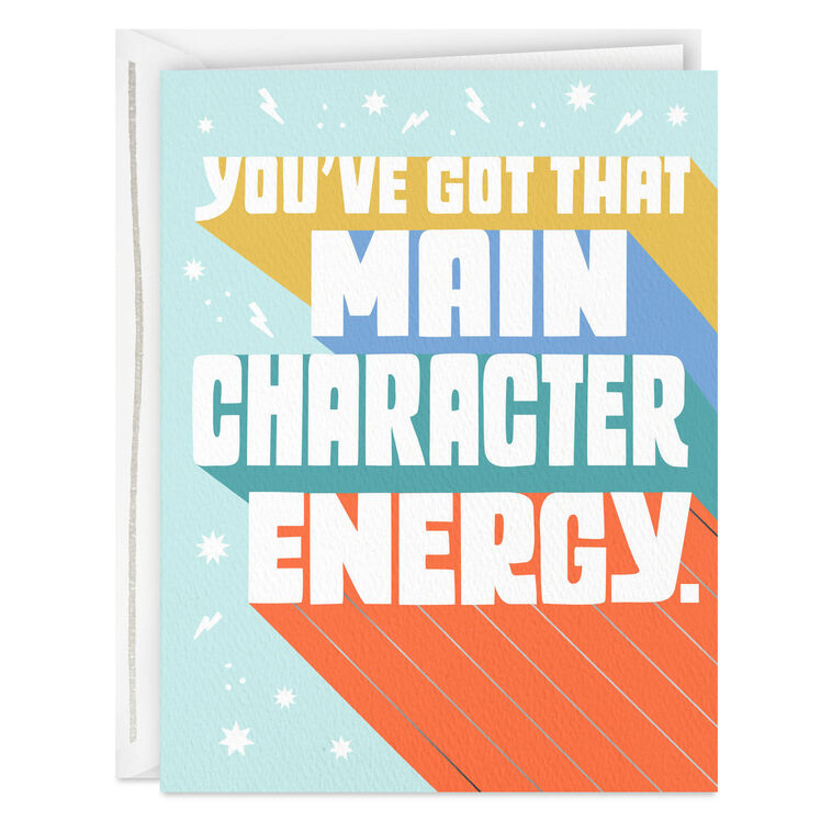 hallmark Main Character Energy Card