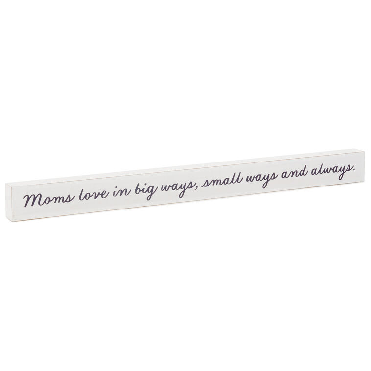 hallmark Moms Love Wood Quote Sign 23.5x2