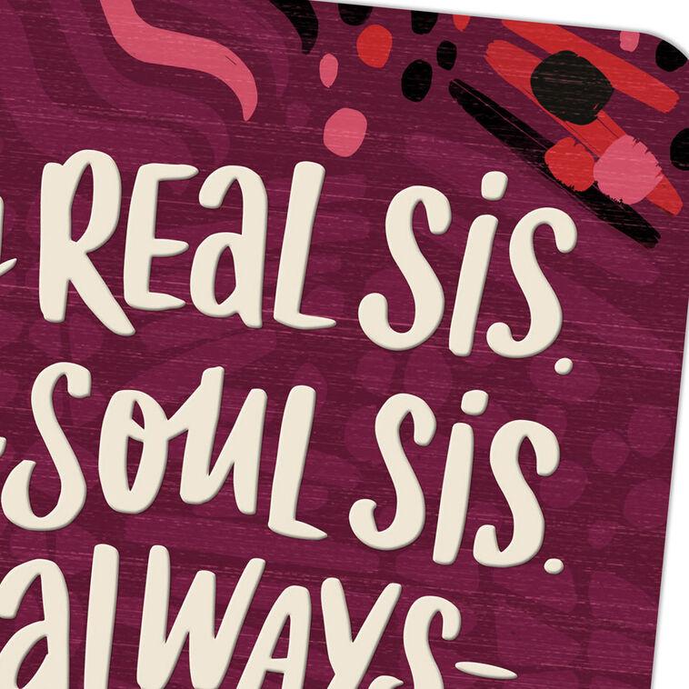 Hallmark My Real Sis My Soul Sis Card For Her