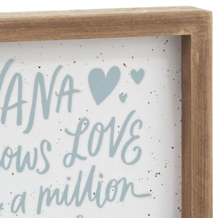Hallmark Nana Shows Love Framed Quote Sign 7x7