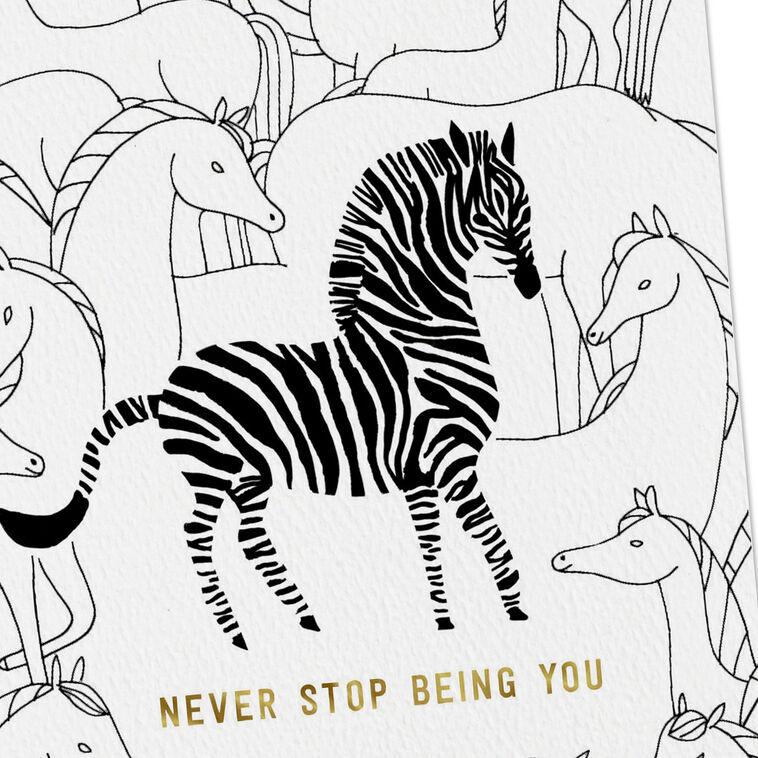 Hallmark Never Stop Being You Birthday Card