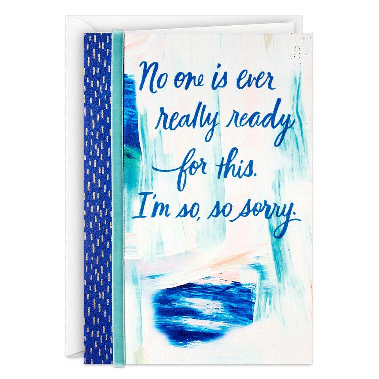 hallmark No One Is Ever Ready Sympathy Card
