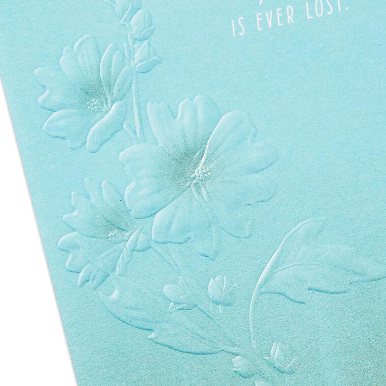 Hallmark Nothing Loved Is Lost Sympathy Card