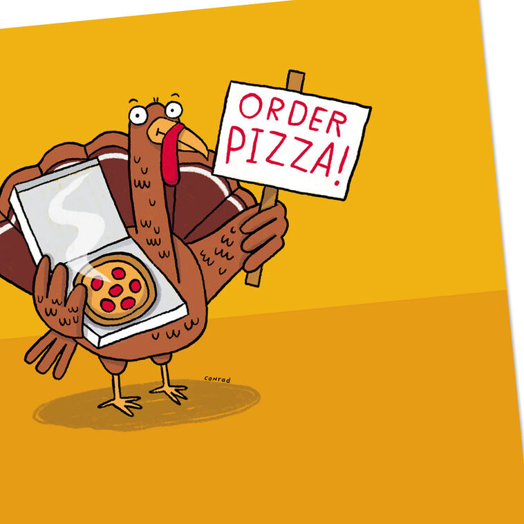 Hallmark Order Pizza Funny Thanksgiving Card