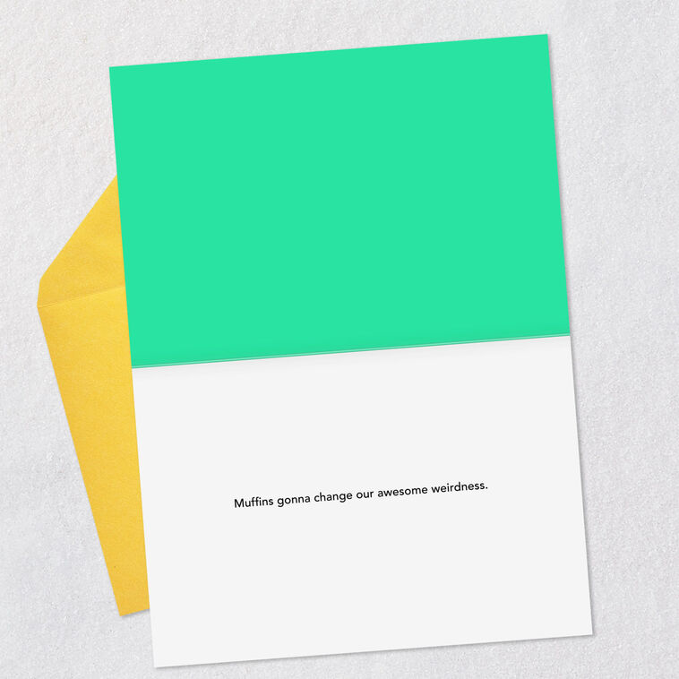 Hallmark Our Awesome Weirdness Funny Card