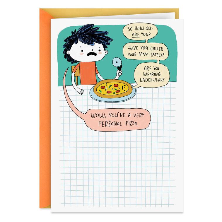 hallmark Overly Personal Pizza Funny Birthday Card
