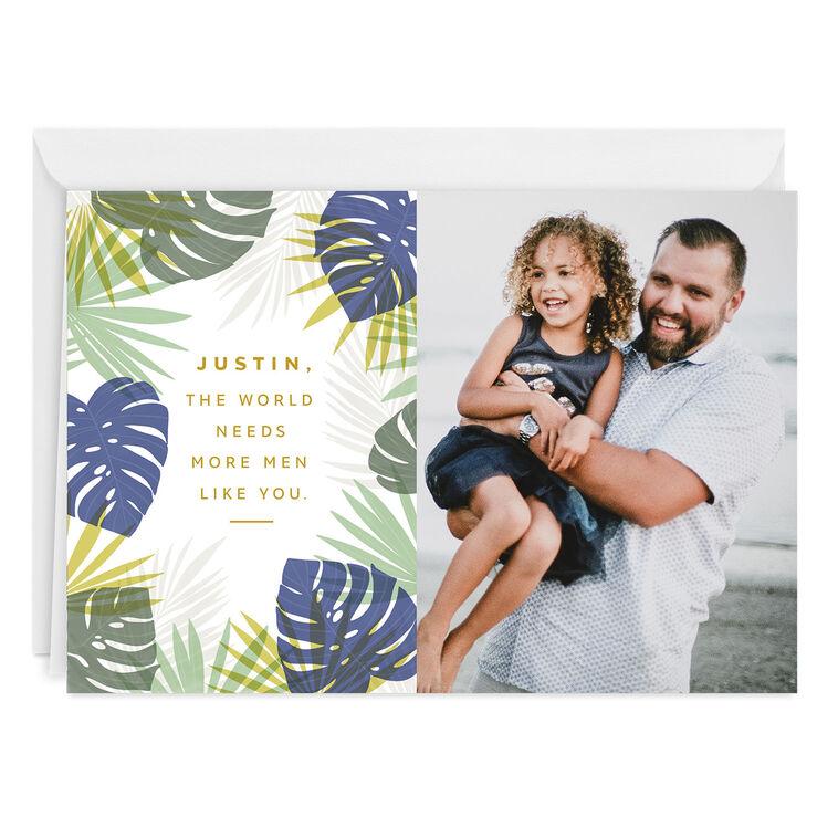 hallmark Personalized More Men Like You Photo Card