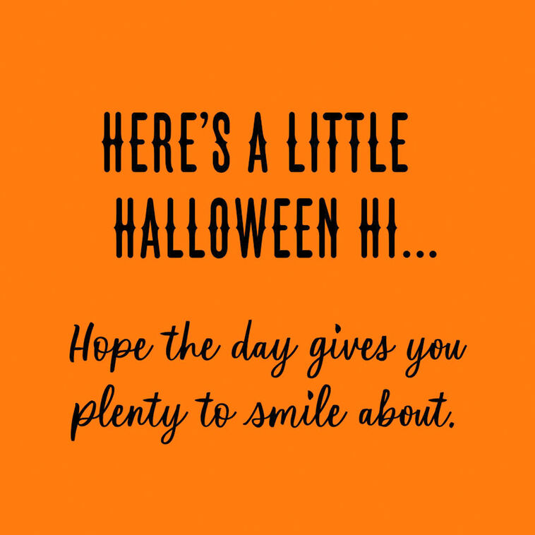 Hallmark Plenty To Smile About Halloween Card