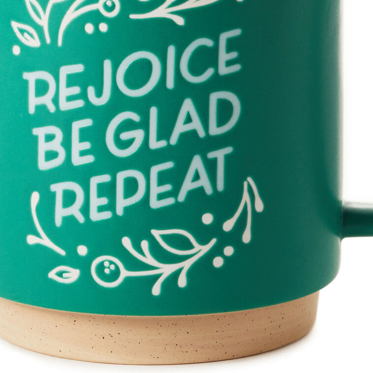 Hallmark Rejoice Be Glad Repeat Mug 16 Oz