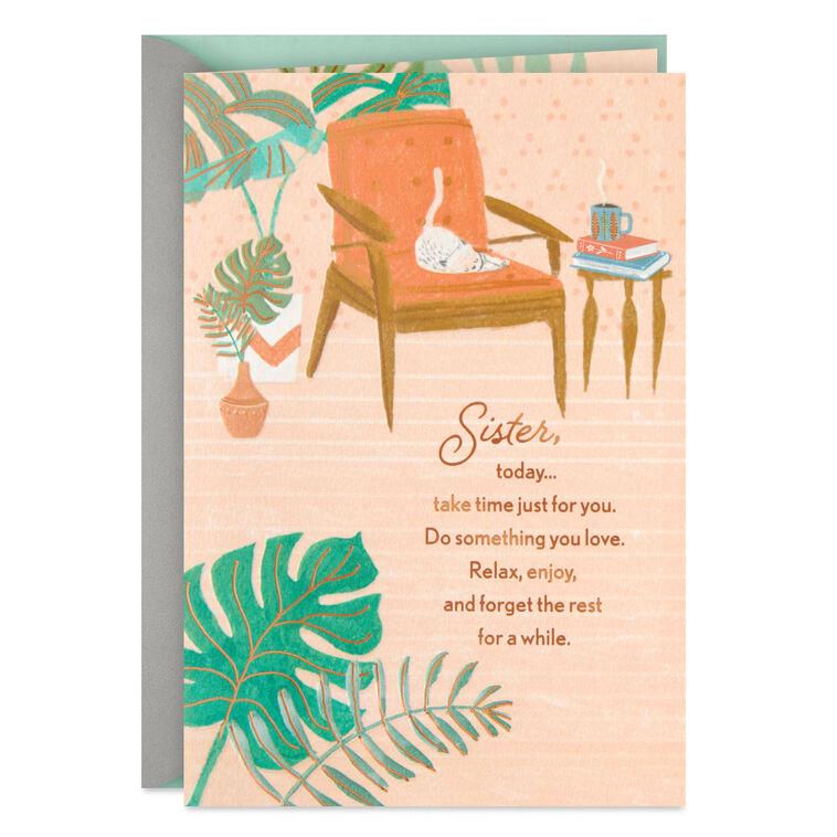hallmark Relax and Enjoy Birthday Card for Sister