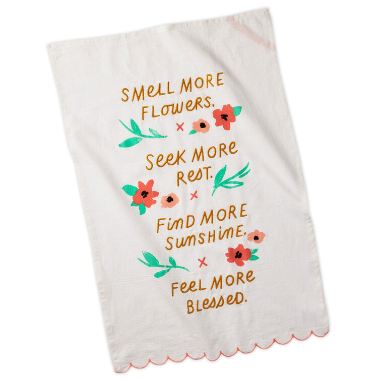 Hallmark Smell More Flowers Tea Towel