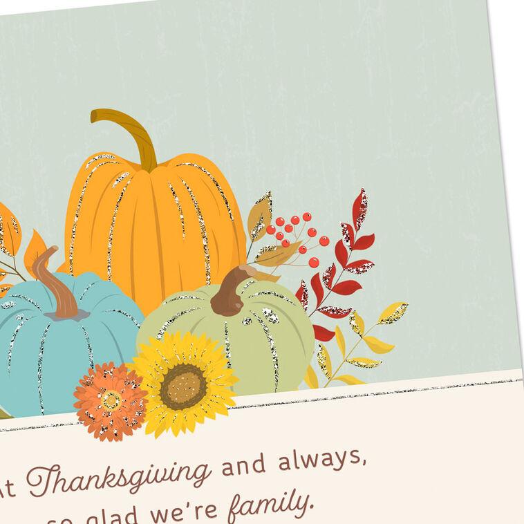 Hallmark So Glad We're Family Thanksgiving Card