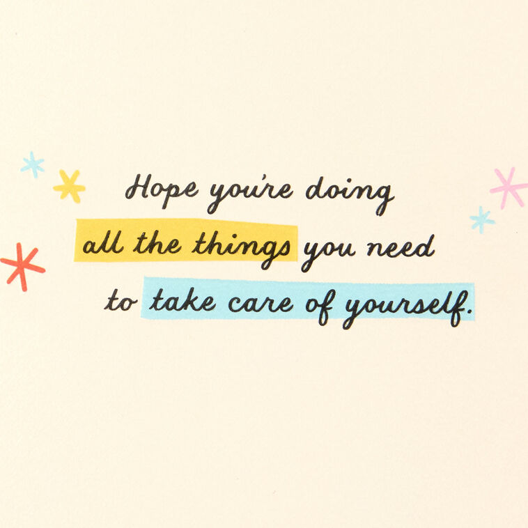 Hallmark Take Care Of Yourself Encouragement Card