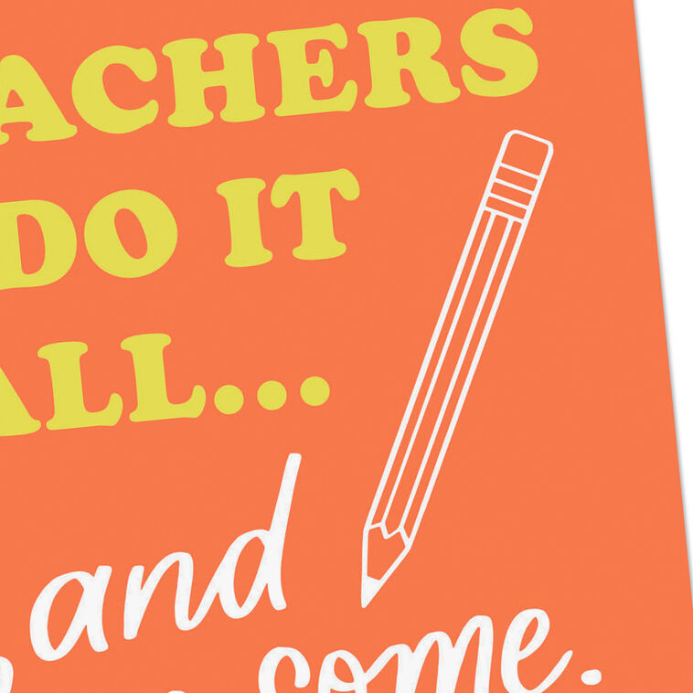 Hallmark Teachers Do It All Thank You Card