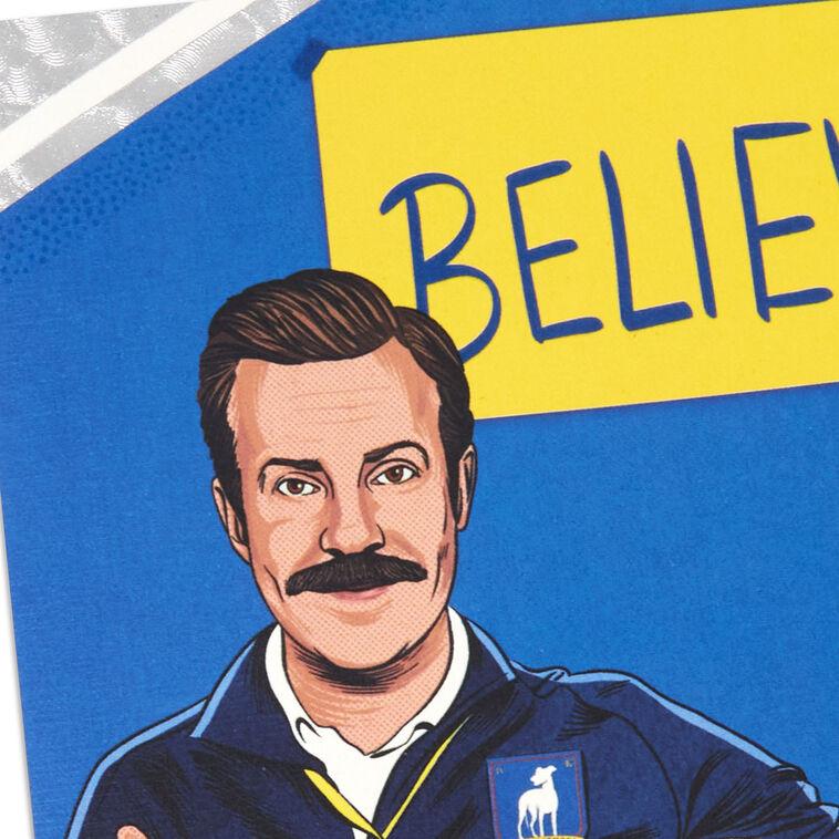 Hallmark Ted Lasso™ Believe Encouragement Card