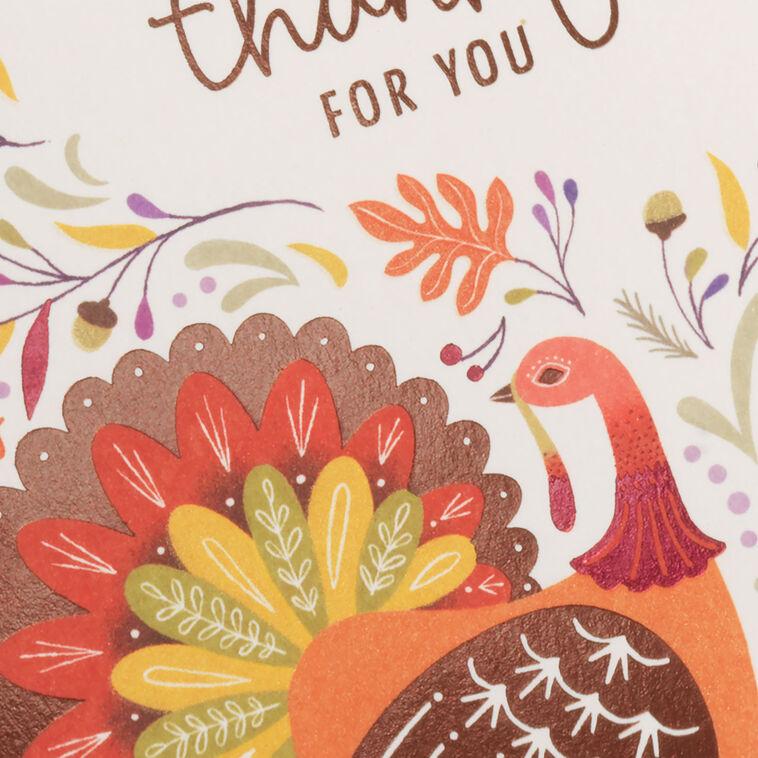 Hallmark Thankful For You Thanksgiving Card
