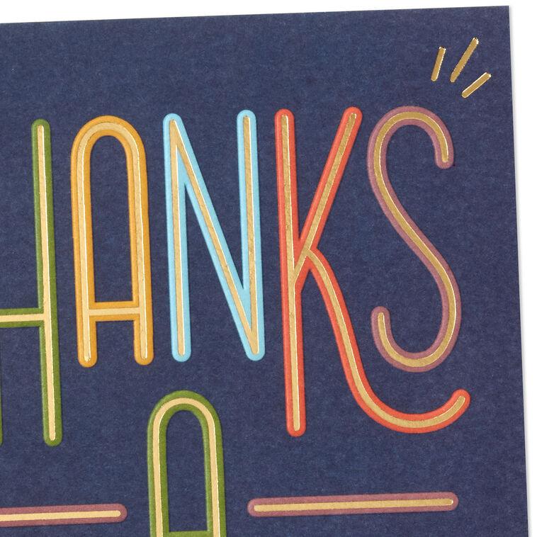 Hallmark Thanks A Million Thank-You Card
