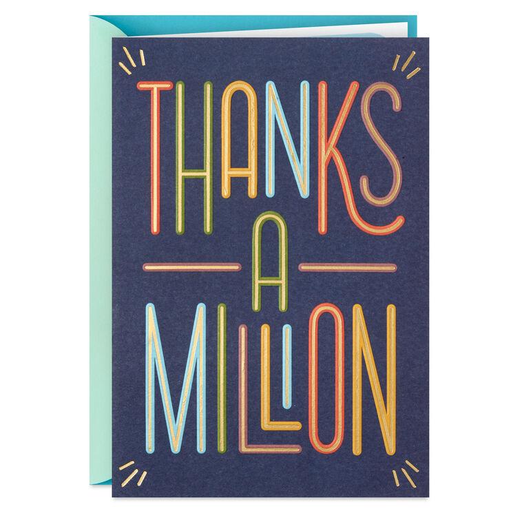 hallmark Thanks a Million Thank-You Card