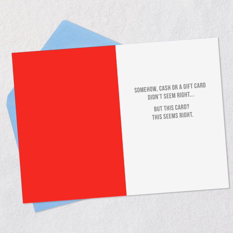 Hallmark This Card Seems Right Funny Birthday Card