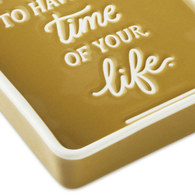 Hallmark Time Of Your Life Trinket Dish